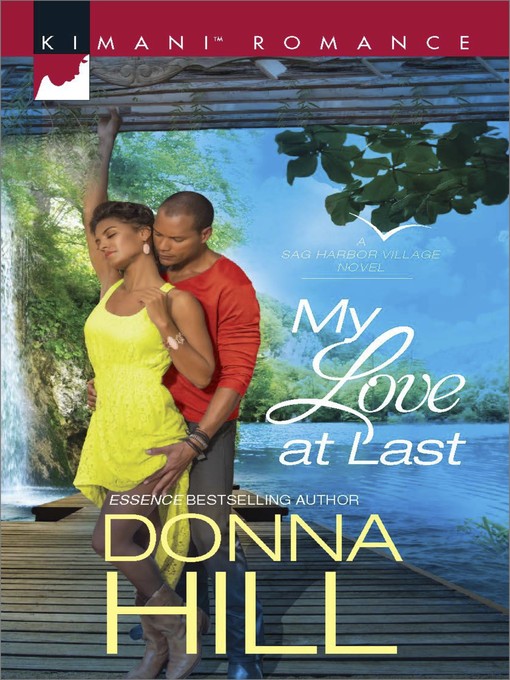 Title details for My Love at Last by Donna Hill - Wait list